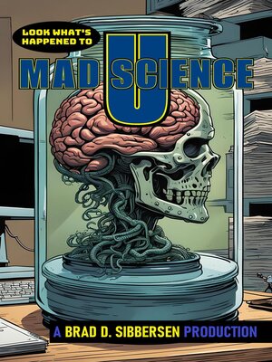 cover image of Look What's Happened to Mad Science U